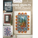 Building Quilts with Panels Book
